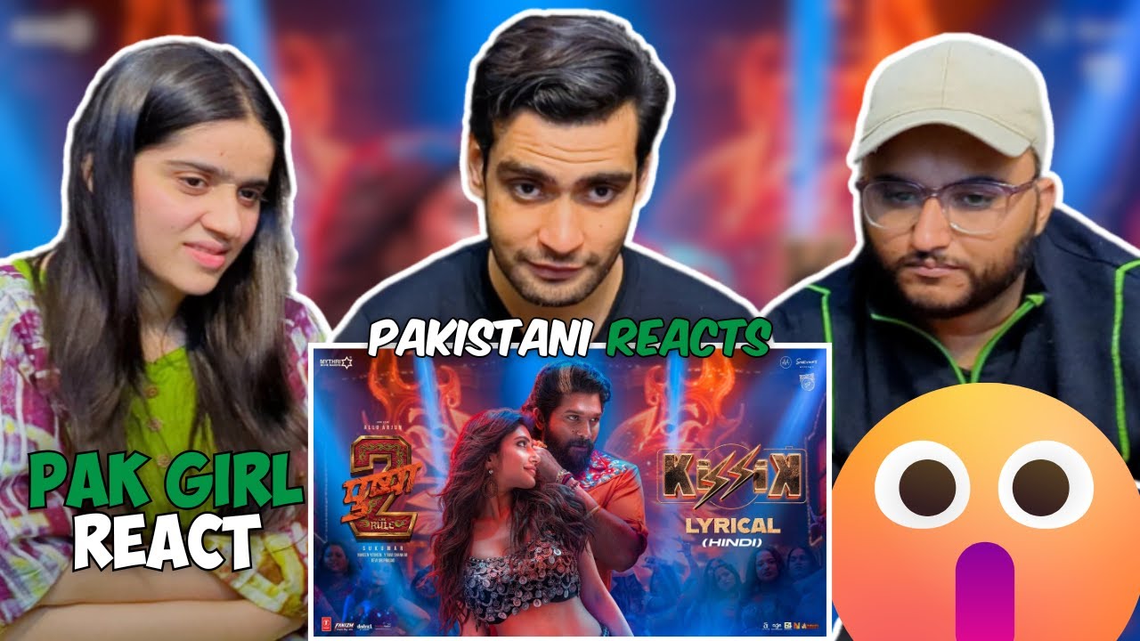 Pakistani Reaction On KISSIK Lyrical Video (Hindi) | Pushpa 2 The Rule | Allu Arjun | Sukumar