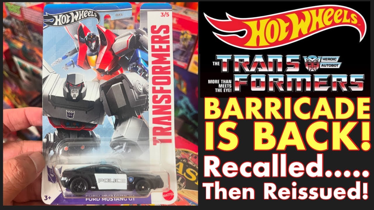 HOT WHEELS TRANSFORMERS - BARRICADE IS BACK! Controversially Recalled……Then Reissued!