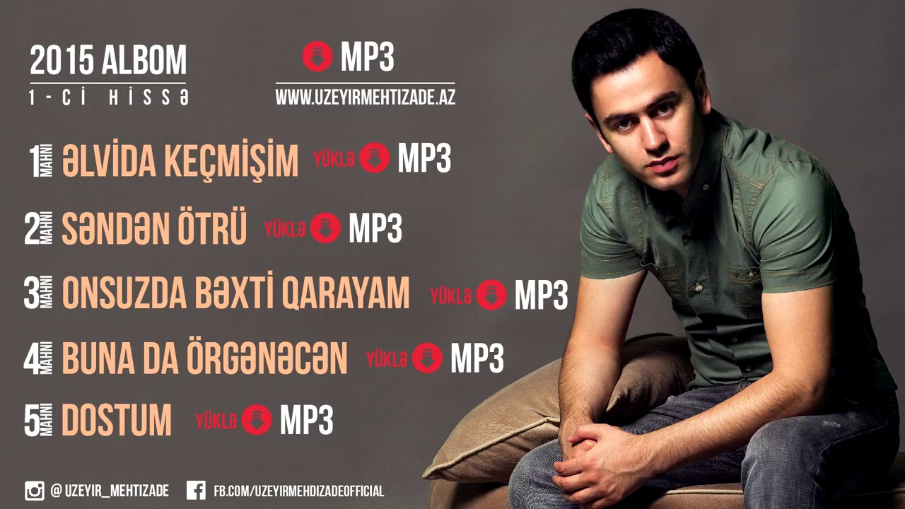 Uzeyir Mehdizade   Elvida Kecmisim   Yep Yeni Albom 2015