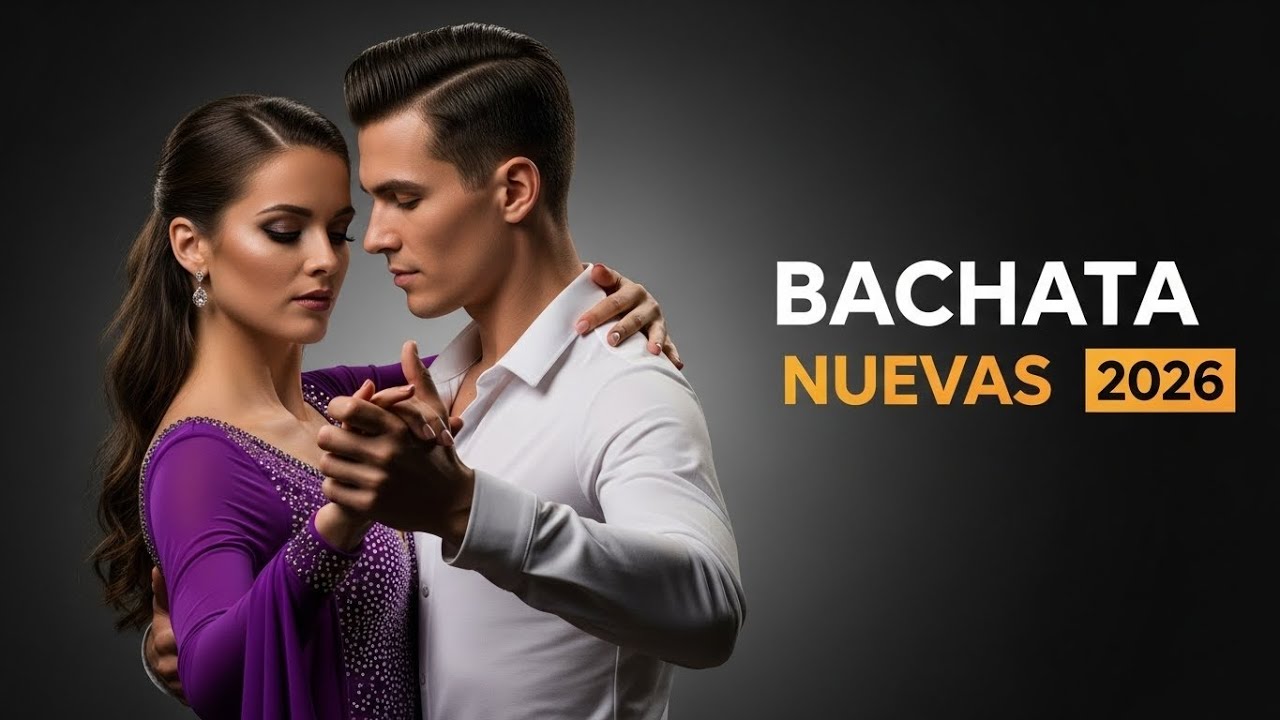 Bachata Bonita 2026 💕 Bachata serena para escuchar sin prisas