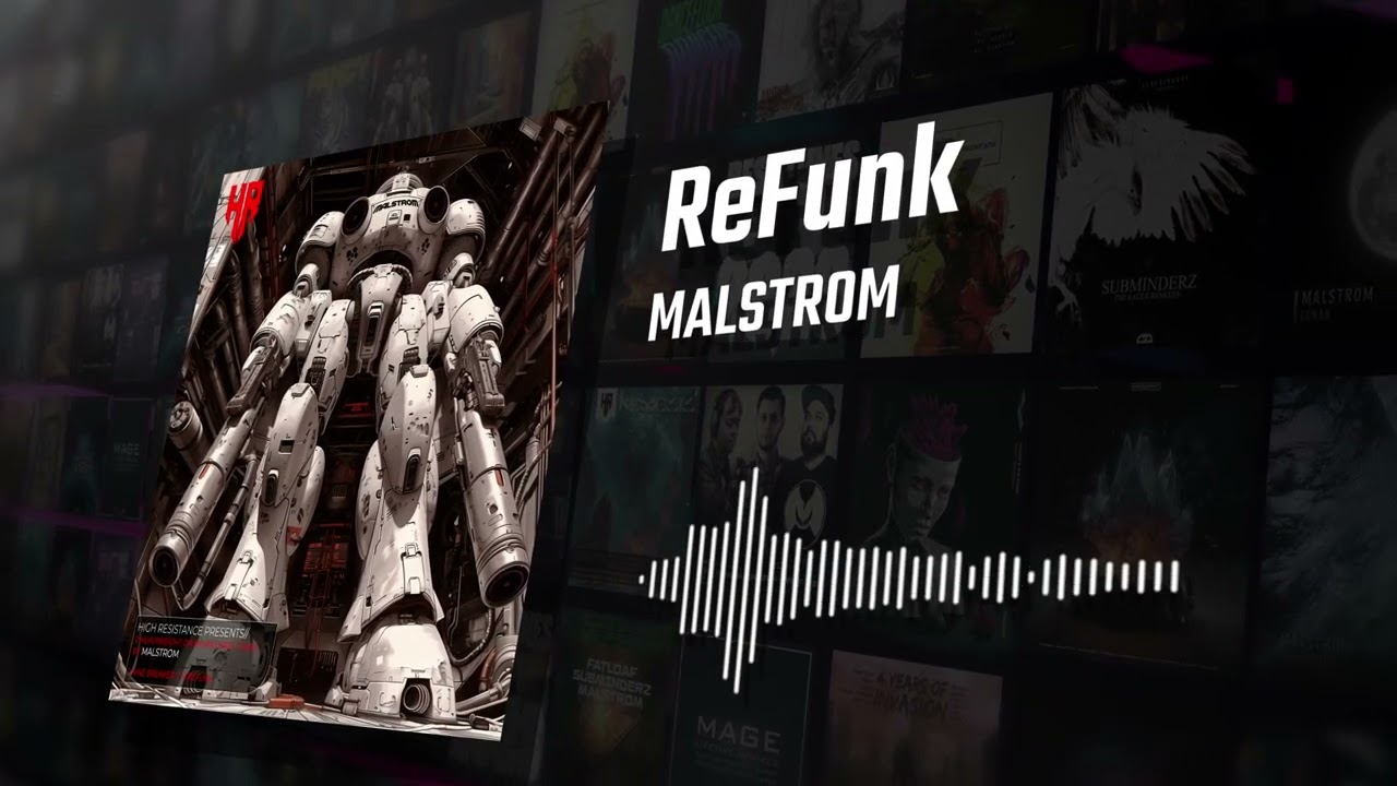 Malstrom - ReFunk