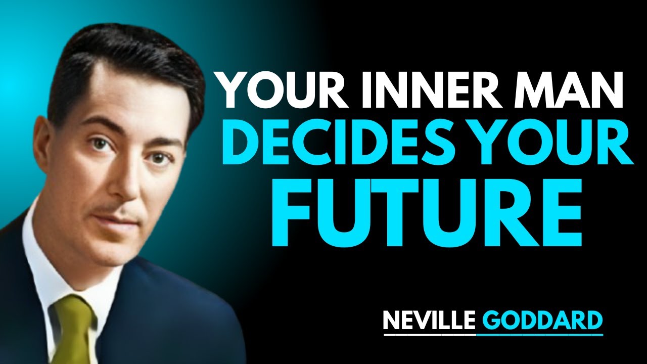 Neville Goddard&rsquo;s Law of Transformation: Change the Inner Man, Change Reality
