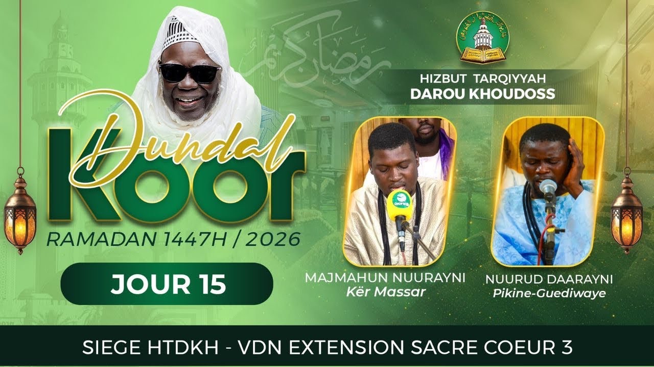 EN DIRECT DOUNDAL KOOR HIZBOU TARKHIYA DAROU KHOUDOSS