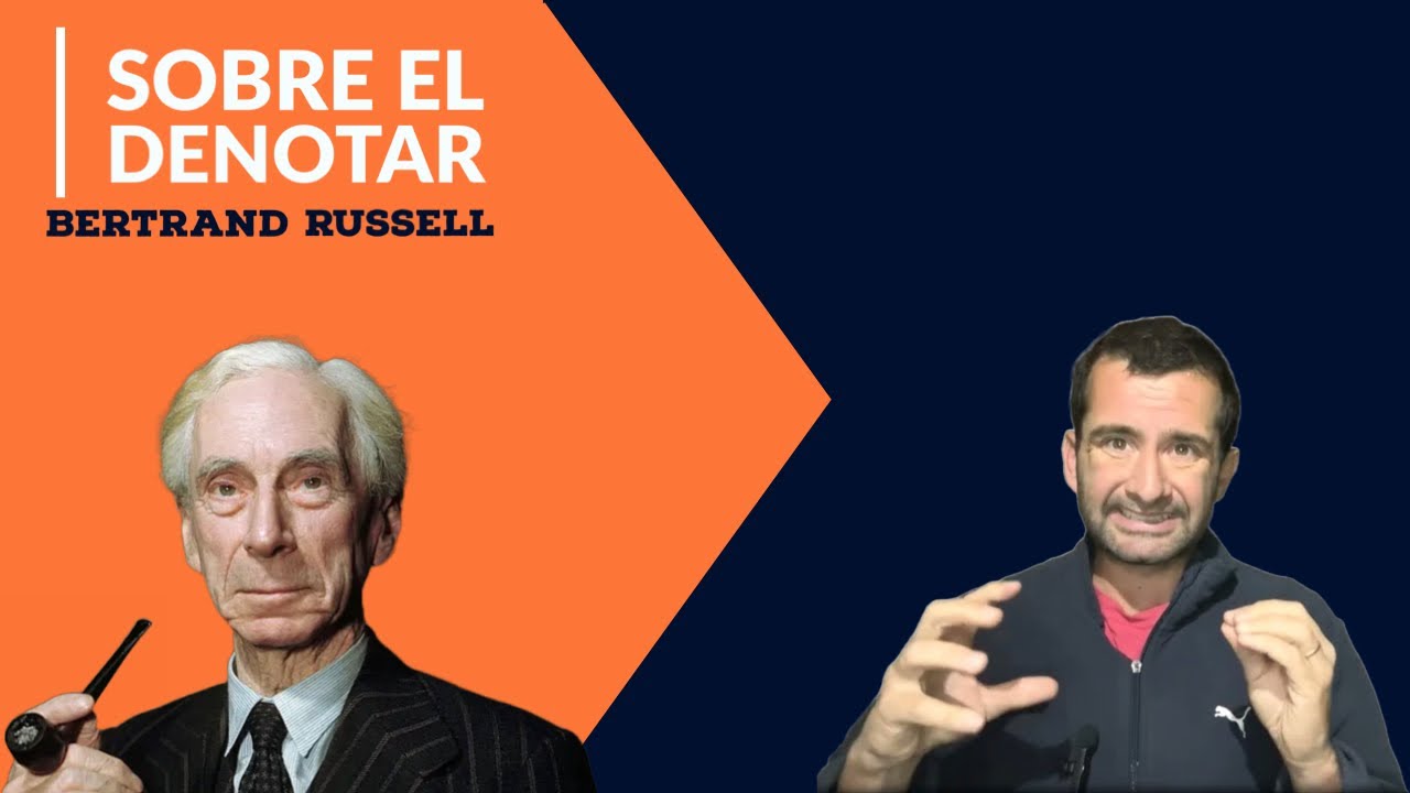 Bertrand Russell. Sobre el denotar