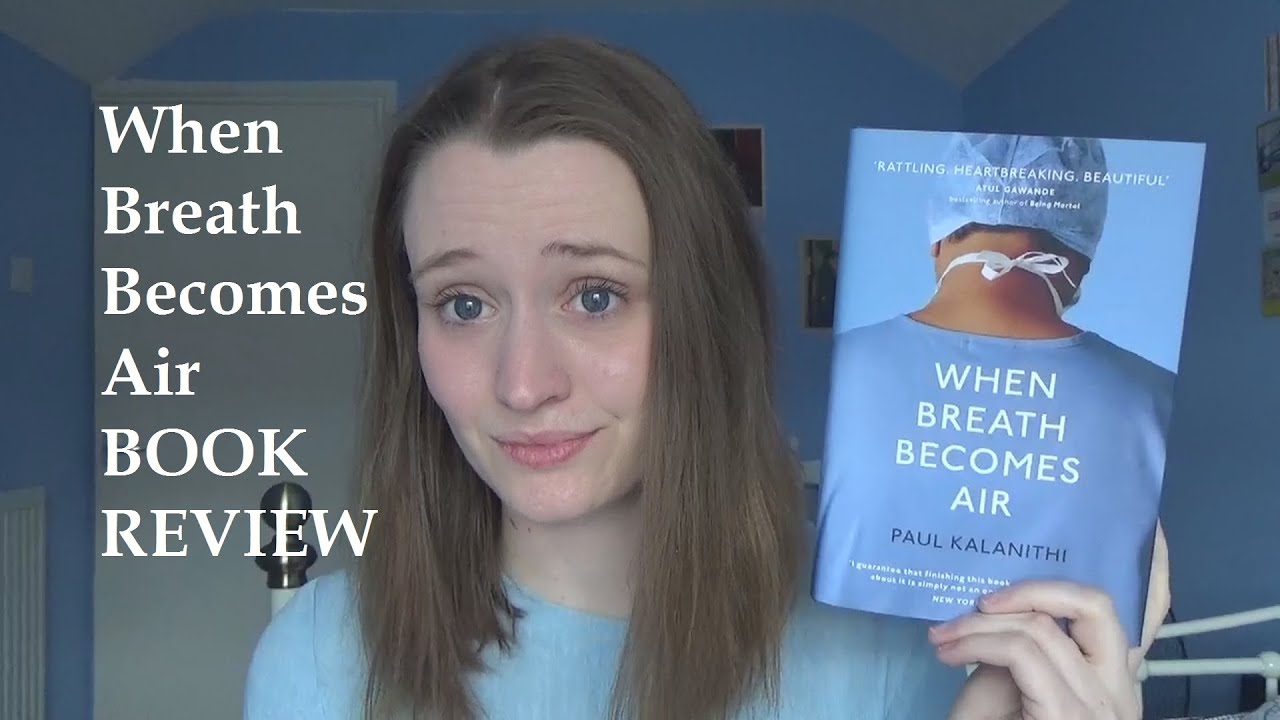 Book Review: When Breath Becomes Air