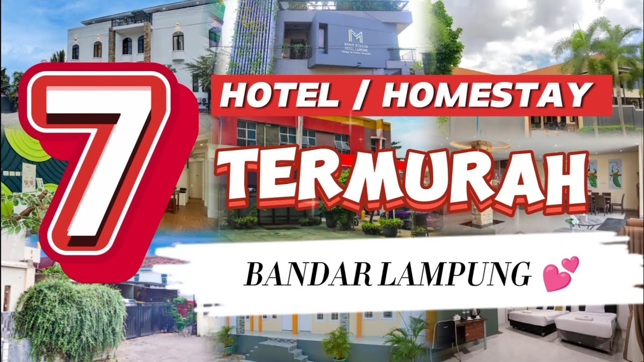 7 HOTEL MURAH DI BANDAR LAMPUNG