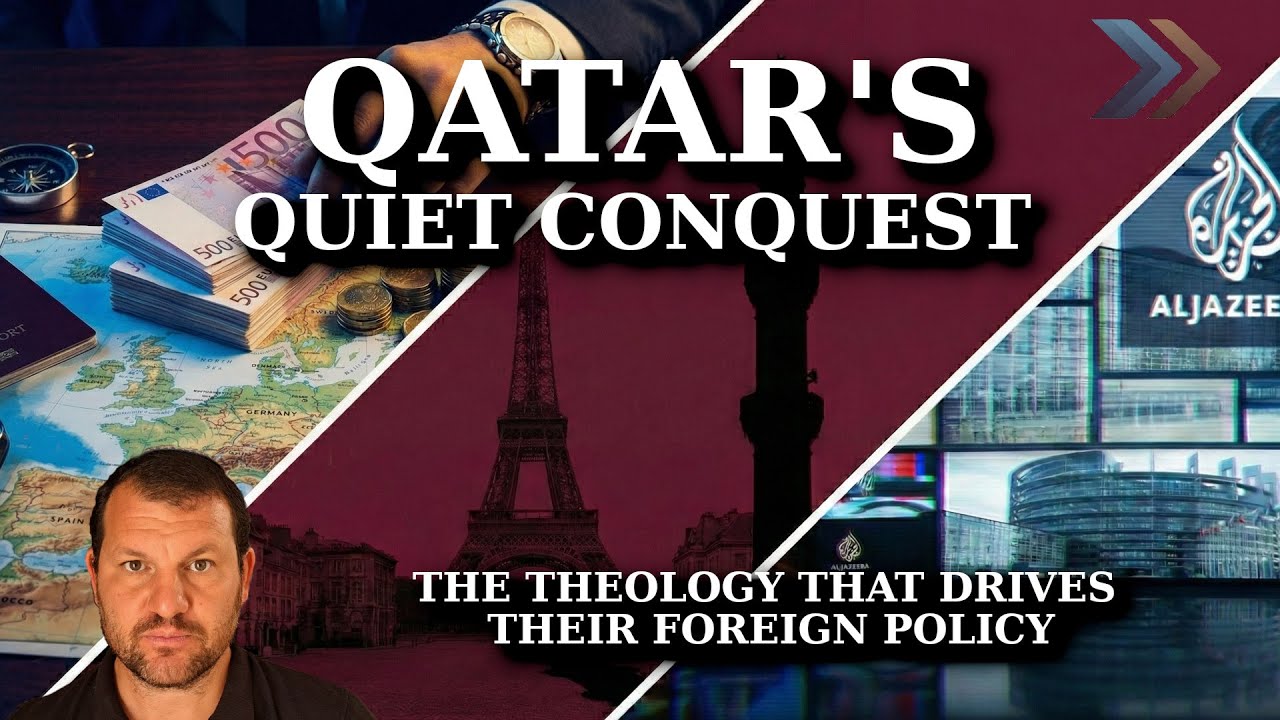 The Money Jihad: Qatar's Theological Geopolitical Motivations for Buying the West