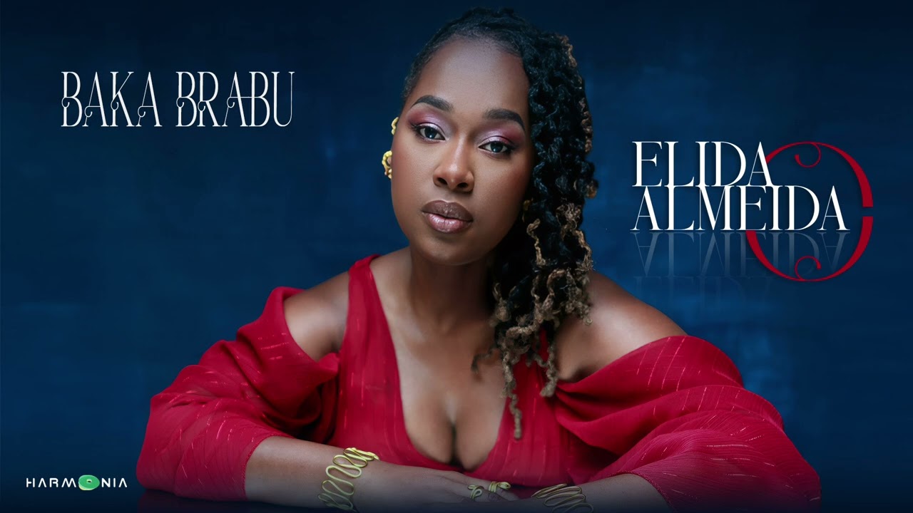Elida Almeida Feat Garry - Baka Brabu
