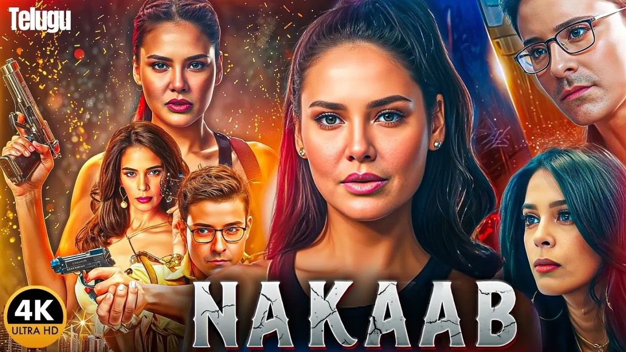Nakaab 2025 Latest Telugu Dubbed Movie | Nakaab | Esha Gupta Mallika Sherawat Super Hit Webseries