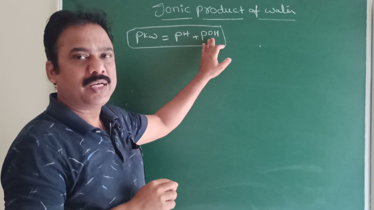 ionic equilibrium-3 || ionic product of water || explained in English and Telugu