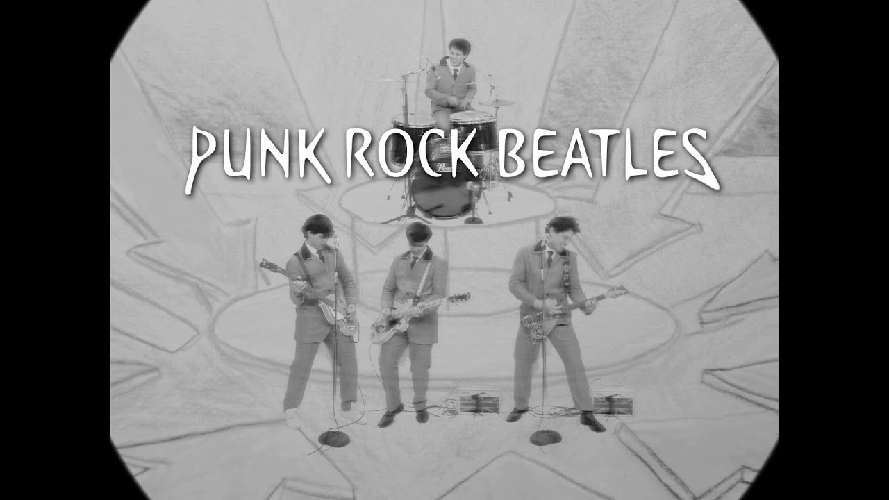The Punk Rock Beatles - 