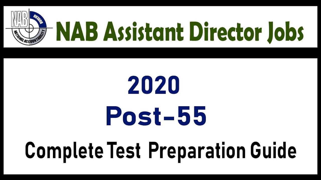 FPSC NAB Assistant Director Jobs 2020 ( Complete Test Preparation Guide) Theselflearning.com