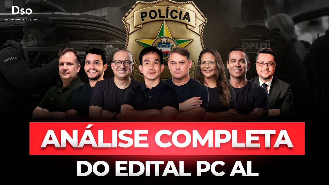 Конкурс в полицию штата Алагоас (PC AL): полный разбор регламента!