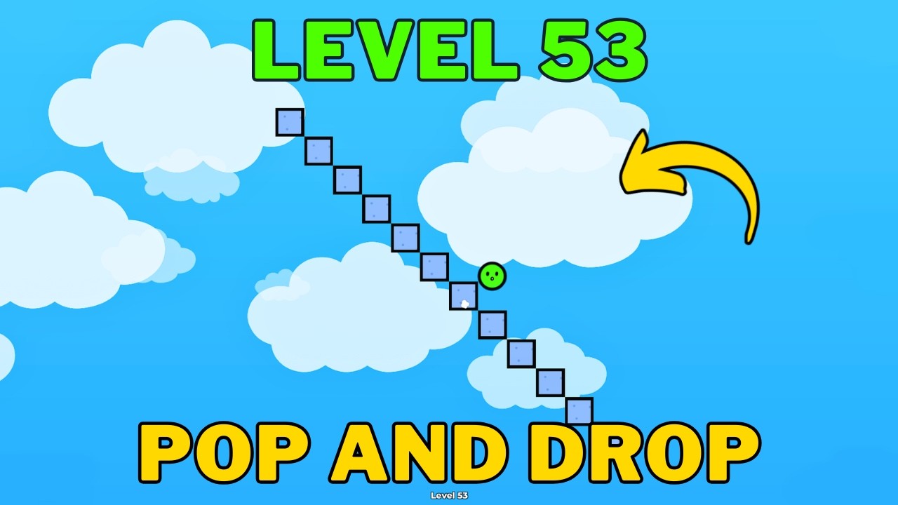 How To Complete Roblox Pop and Drop Level 53 | Pop and Drop Level 53 Guide