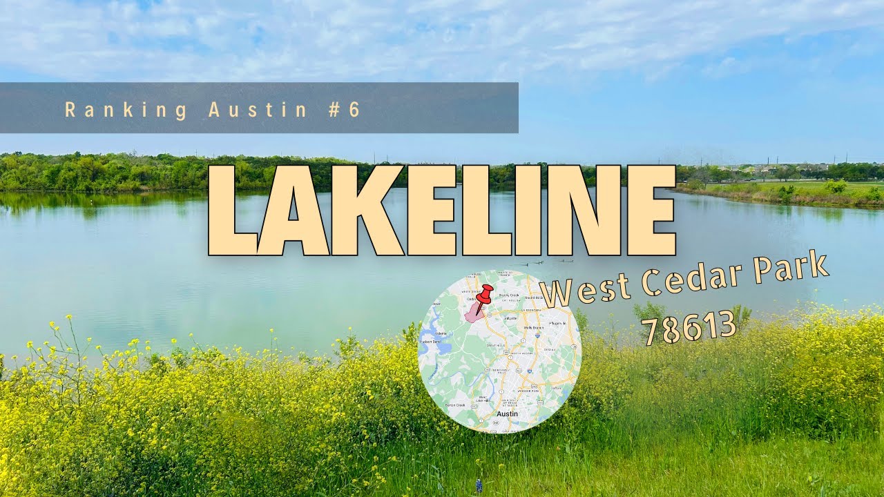 Discover Lakeline: Your Complete Guide to Living in Cedar Park, Austin.