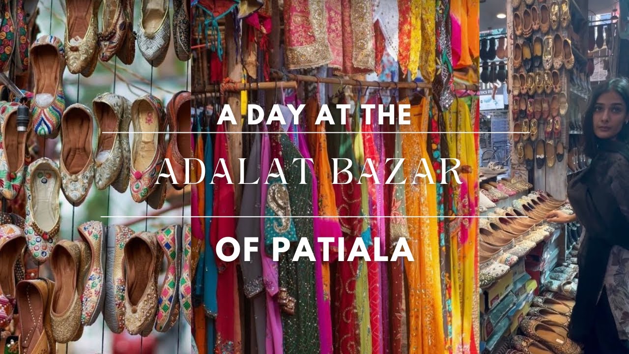 Adalat Bazar Patiala | Best shopping market in Patiala |Pari Sidhu