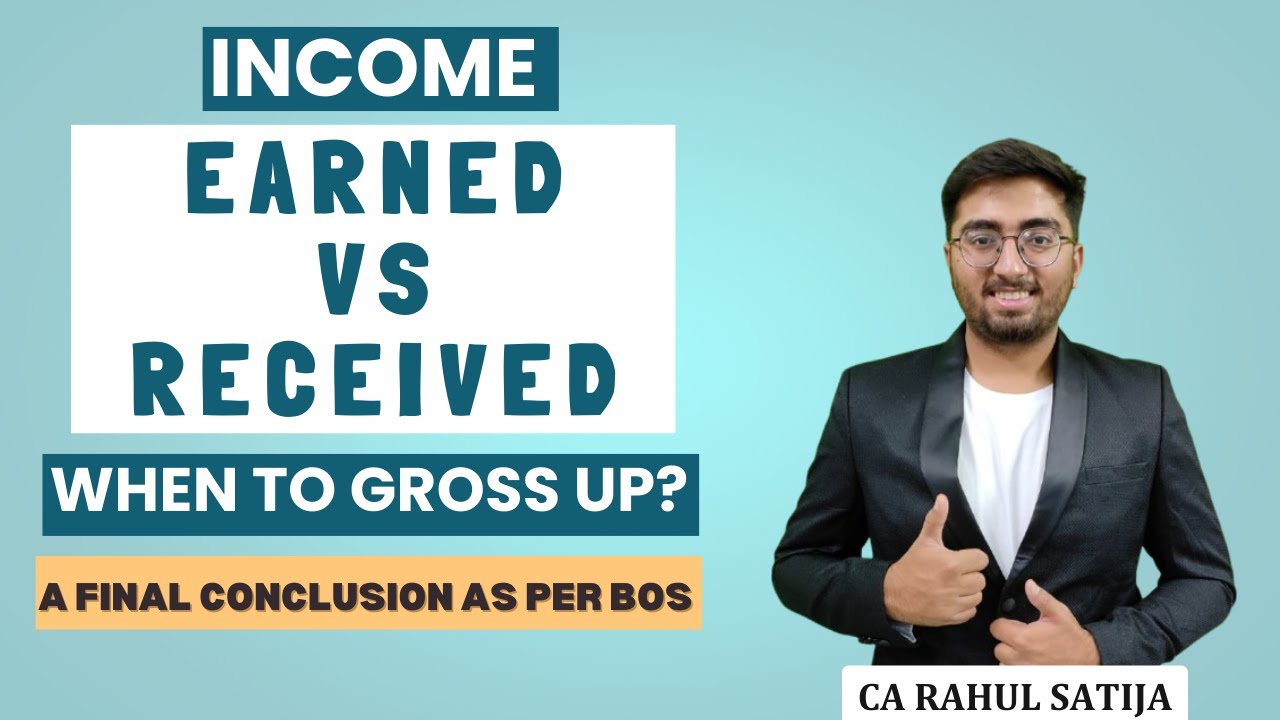 Income Earned vs Received | When to Gross Up | BOS Final Word | CA Final DT Sep 25 Must Watch