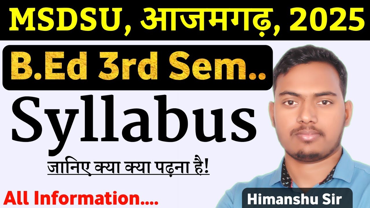 MSDSU Azamgarh: B.Ed 3rd Semester Syllabus 2025 | Msdsu Azamgarh | The Perfect Study 