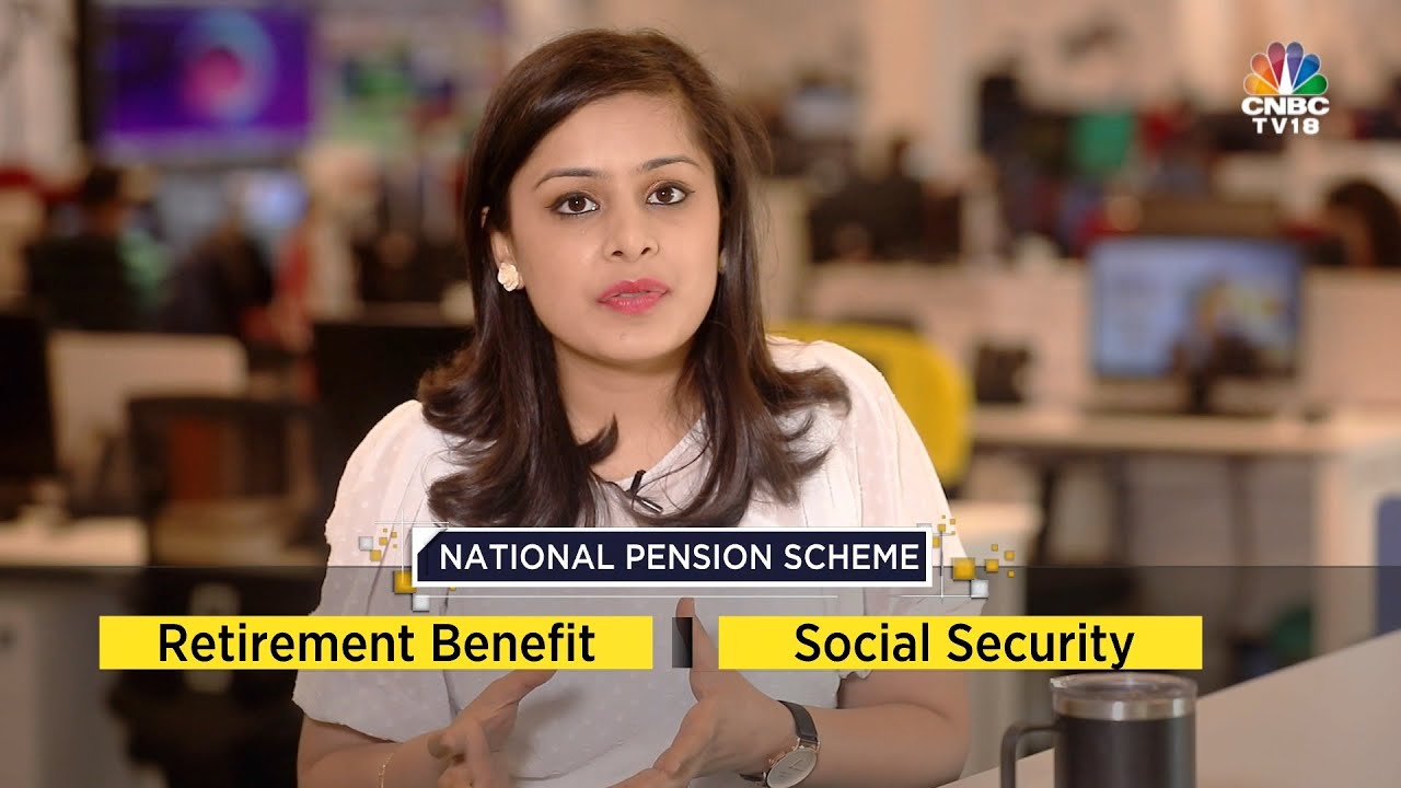 Explained: National Pension Scheme