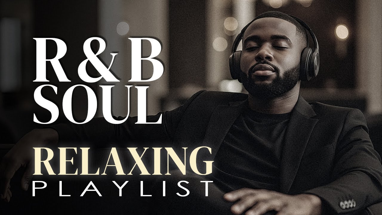 【R&B Soul】Romantic R&B Soul Music – Relaxing Soulful Mix for Love & Chill Nights | 🔴LIVE 24/7
