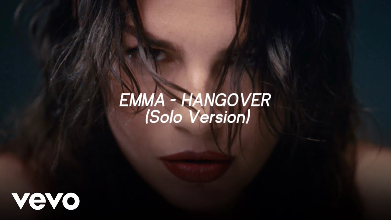 Emma - HANGOVER (Solo Version)
