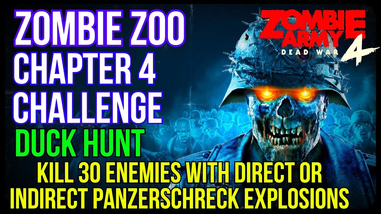 Zombie Army 4 | ZOMBIE ZOO | Chapter 4 Challenge | Duck Hunt | Kill 30 Enemies With Direct Or.......