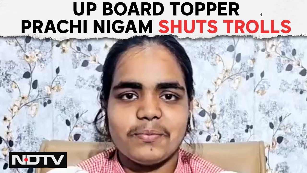 UP Topper Prachi Nigam | UP Board Topper Prachi Nigam Shuts Trolls: 