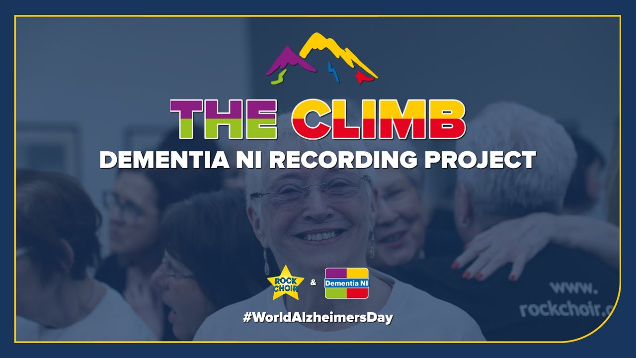 Dementia NI & Rock Choir - The Climb - Performance only