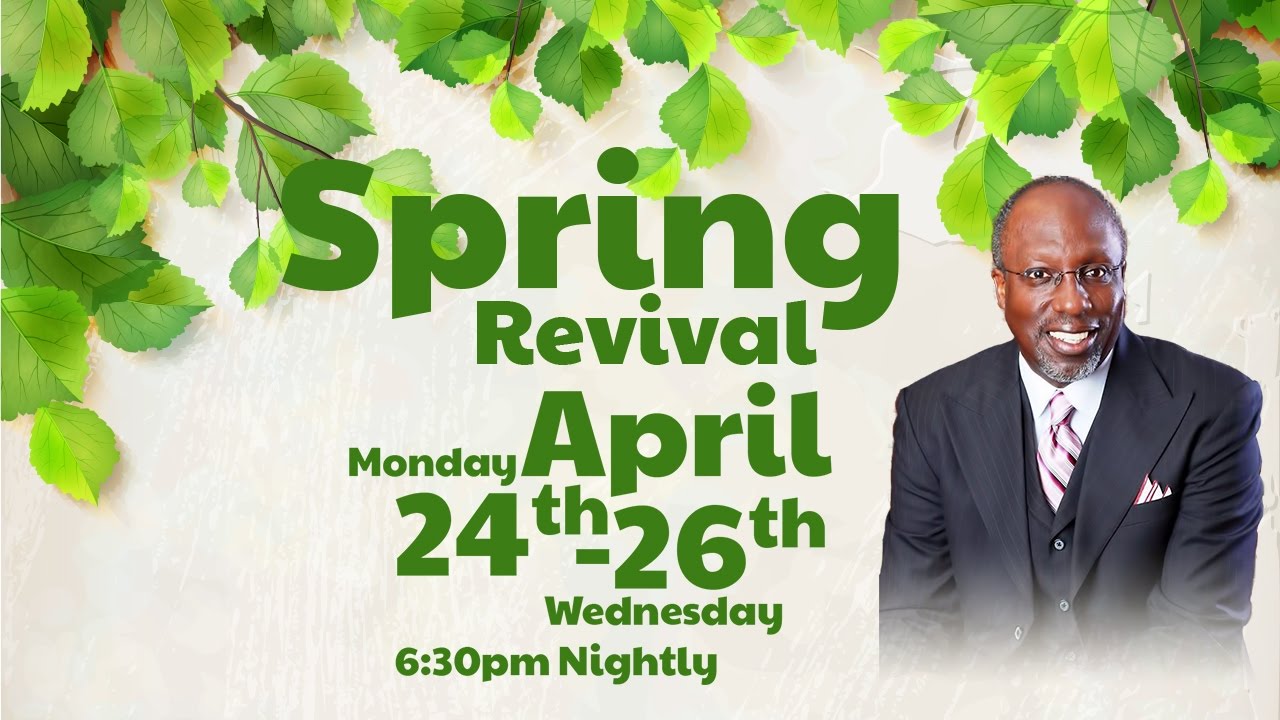 Antioch Missionary Baptist Church Spring Revival April 26, 2017