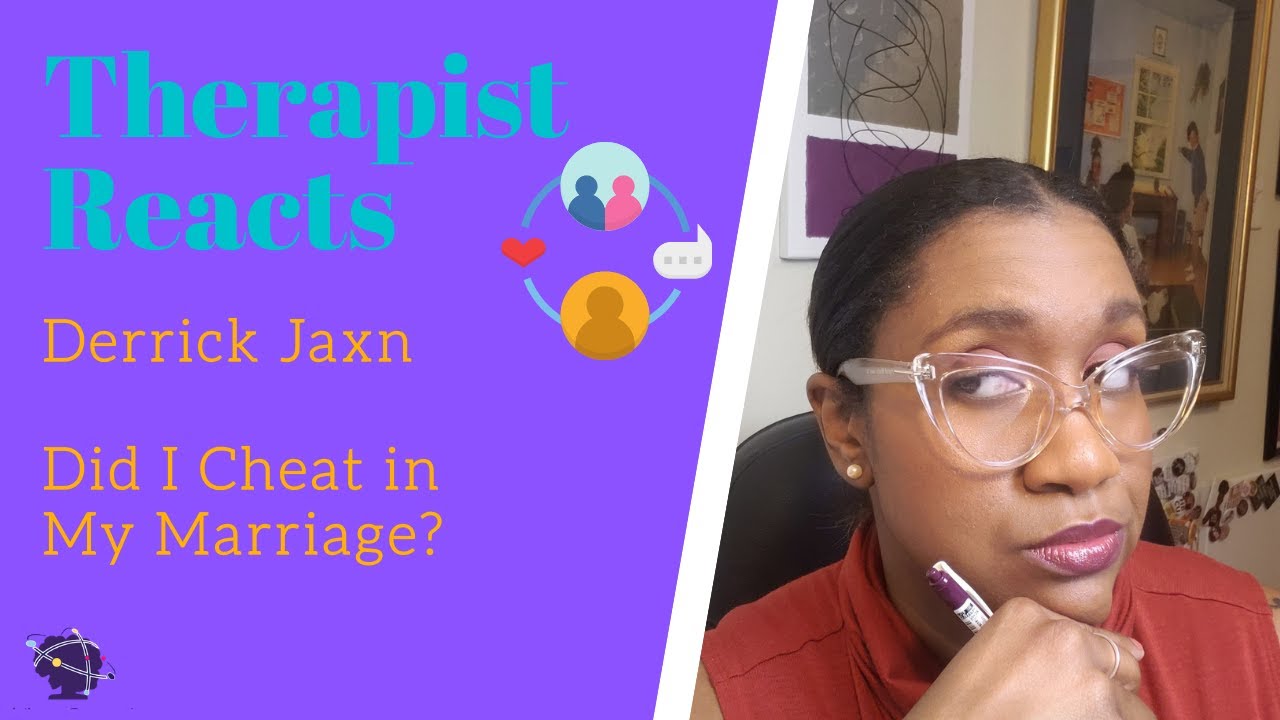 Therapist Reacts to Derrick Jaxn's 