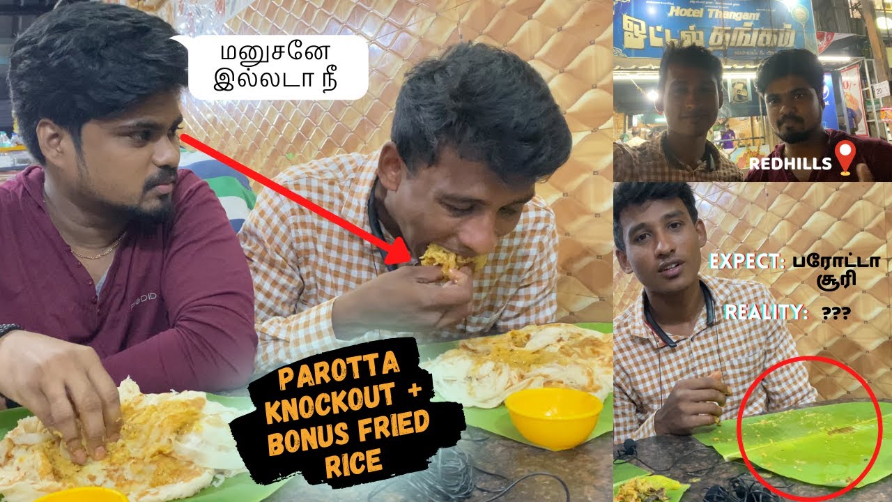 Parotta Challenge KnockOut + Bonus fried rice|தமிழ்|