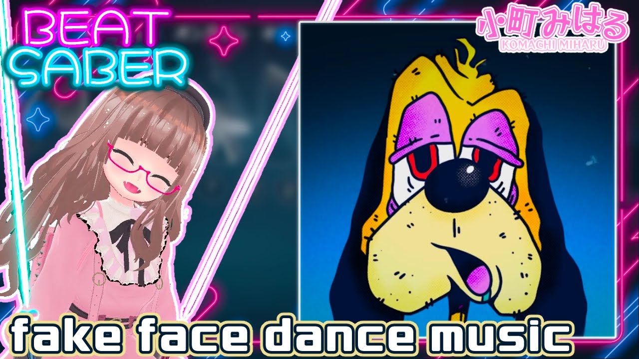 fake face dance music(EX+) [BeatSaber]