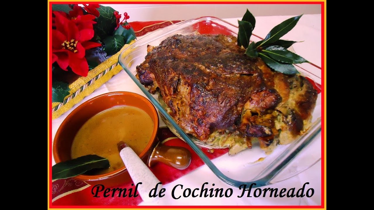 Pernil de Cochino(cerdo) Horneado, receta Navideña Venezolana