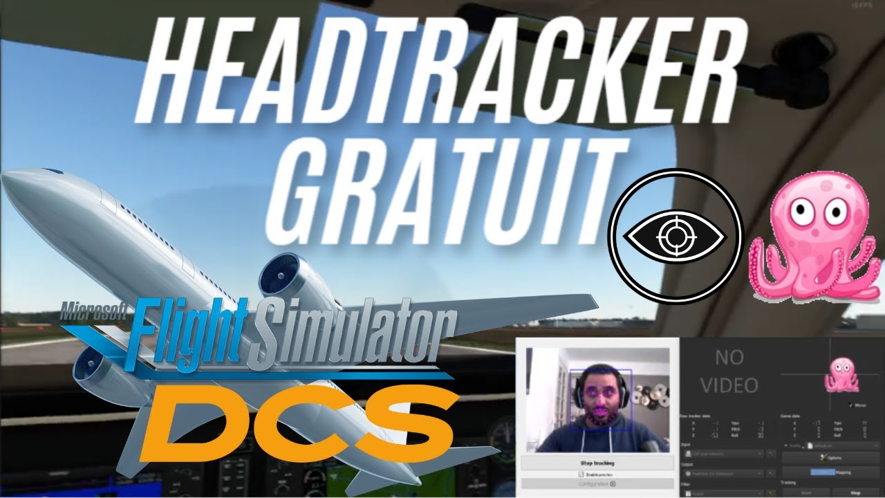 HEADTRACKING (AI TRACK ET OPEN TRACK) POUR DCS, MFS, IL2...