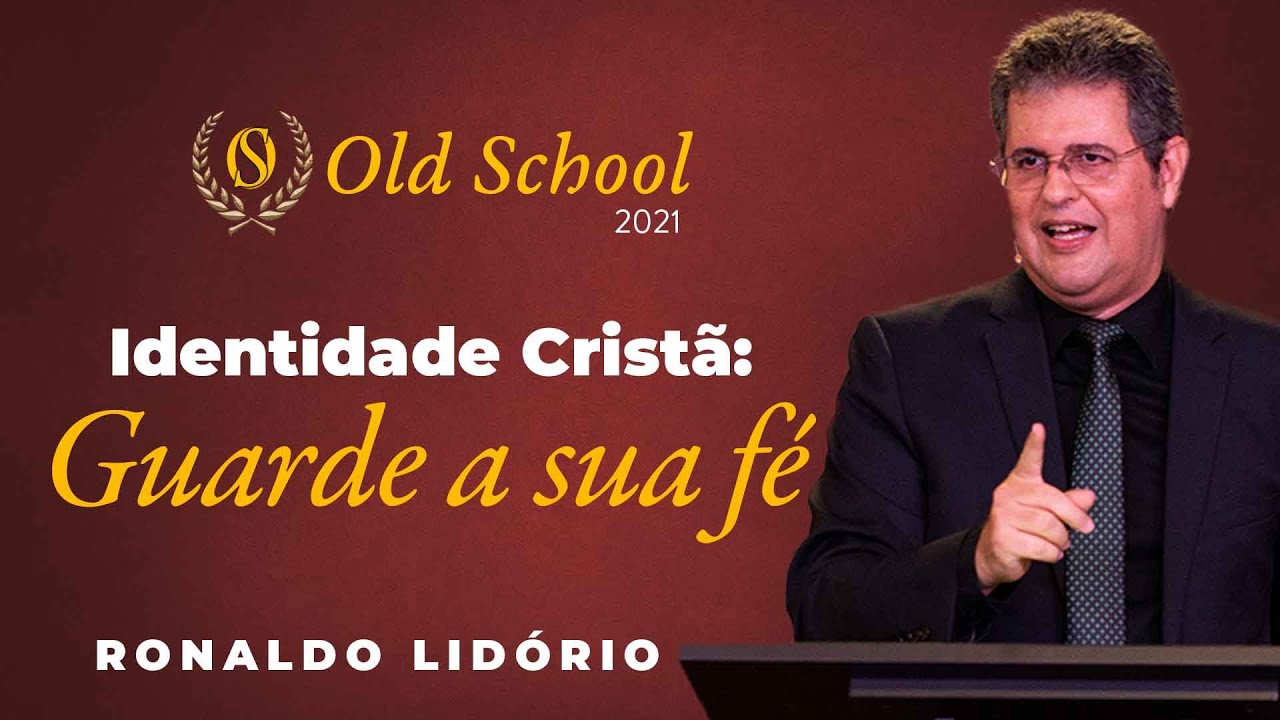 Identidade Crist&atilde;: Guarde a Sua F&eacute; - Ronaldo Lid&oacute;rio