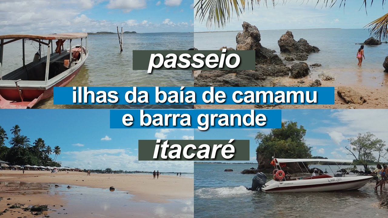#vlog | passeio em itacar&eacute;: ilhas da ba&iacute;a de camamu e barra grande
