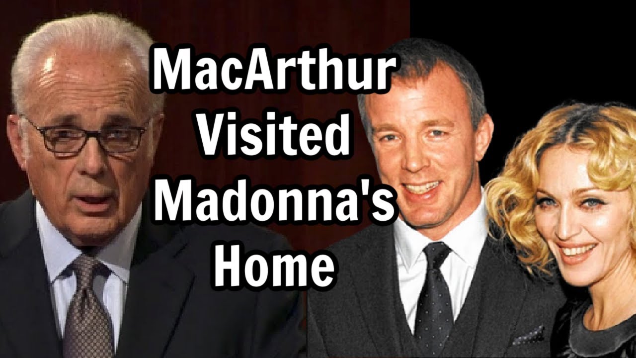 John MacArthur Tells The Story Of When He Was Invited To Madonna's Home
