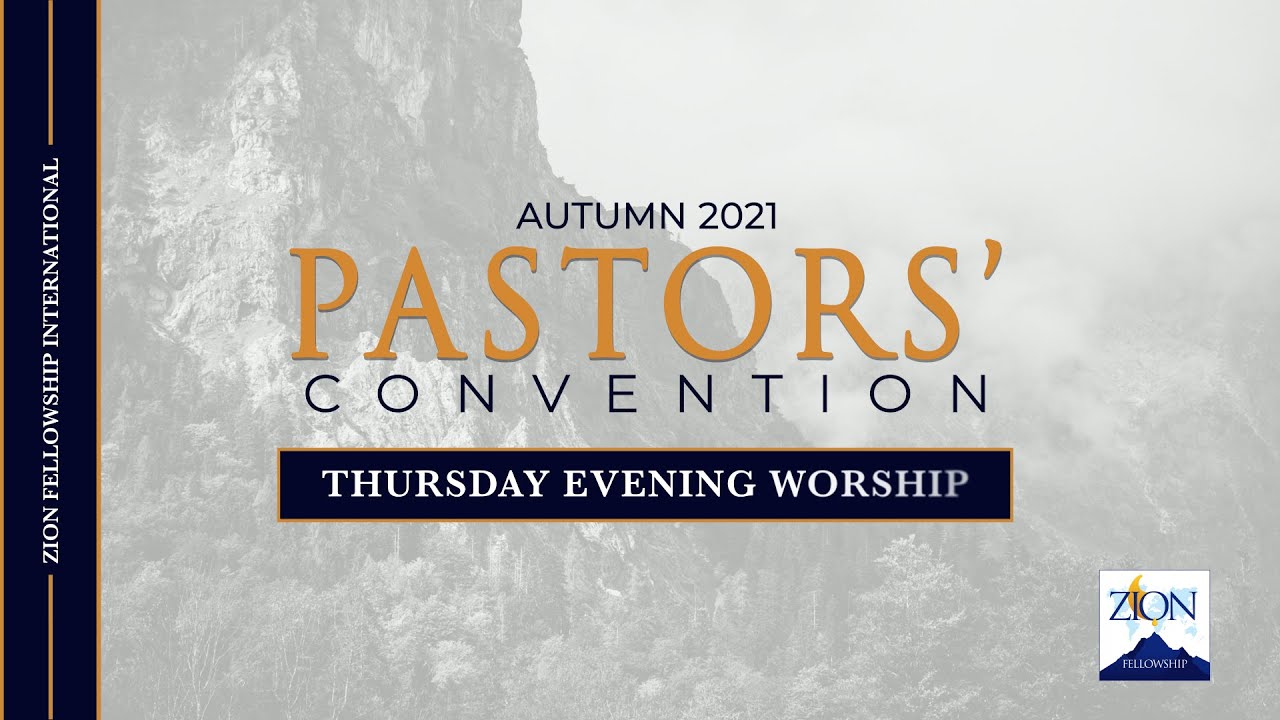 Thursday Evening Praise & Worship || Autumn 2021 Pastor's Convention