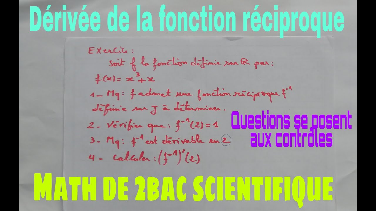 derivee de la fonctions reciproque......niveau 2bac pc et svt et sm etseco