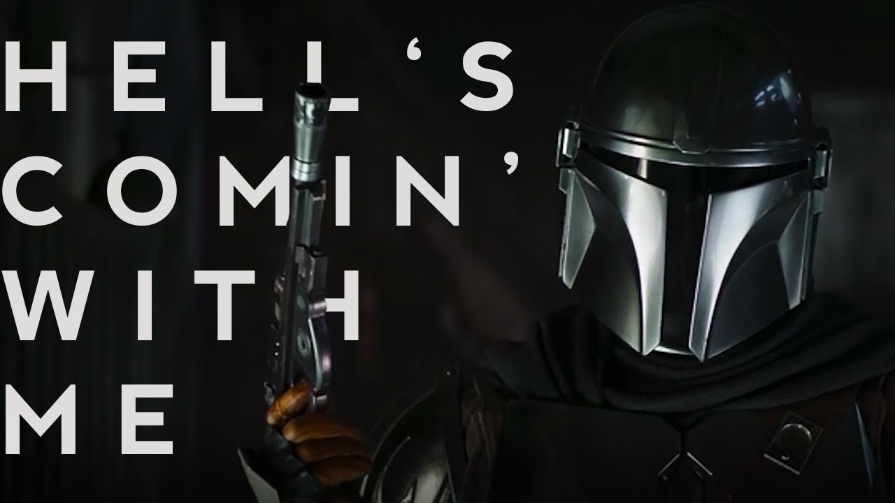 The Mandalorian | Hell's Comin' With Me (Poor Mans Poison)