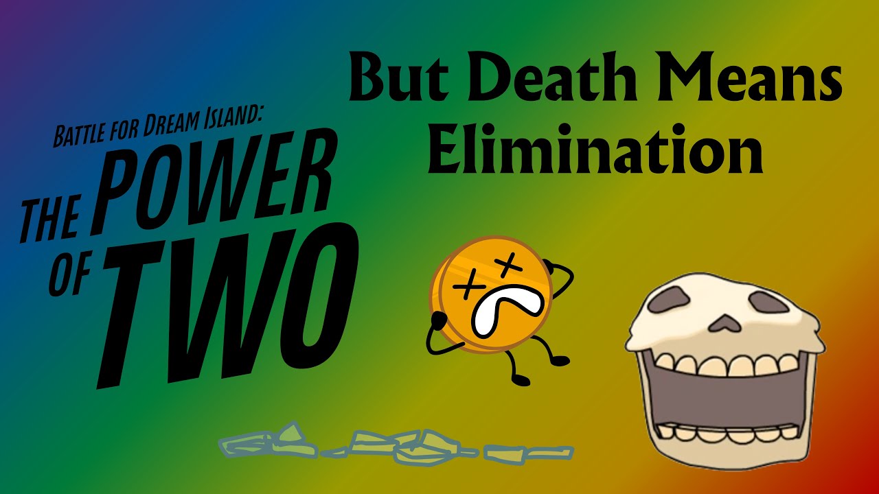 TPOT But Death Means Elimination
