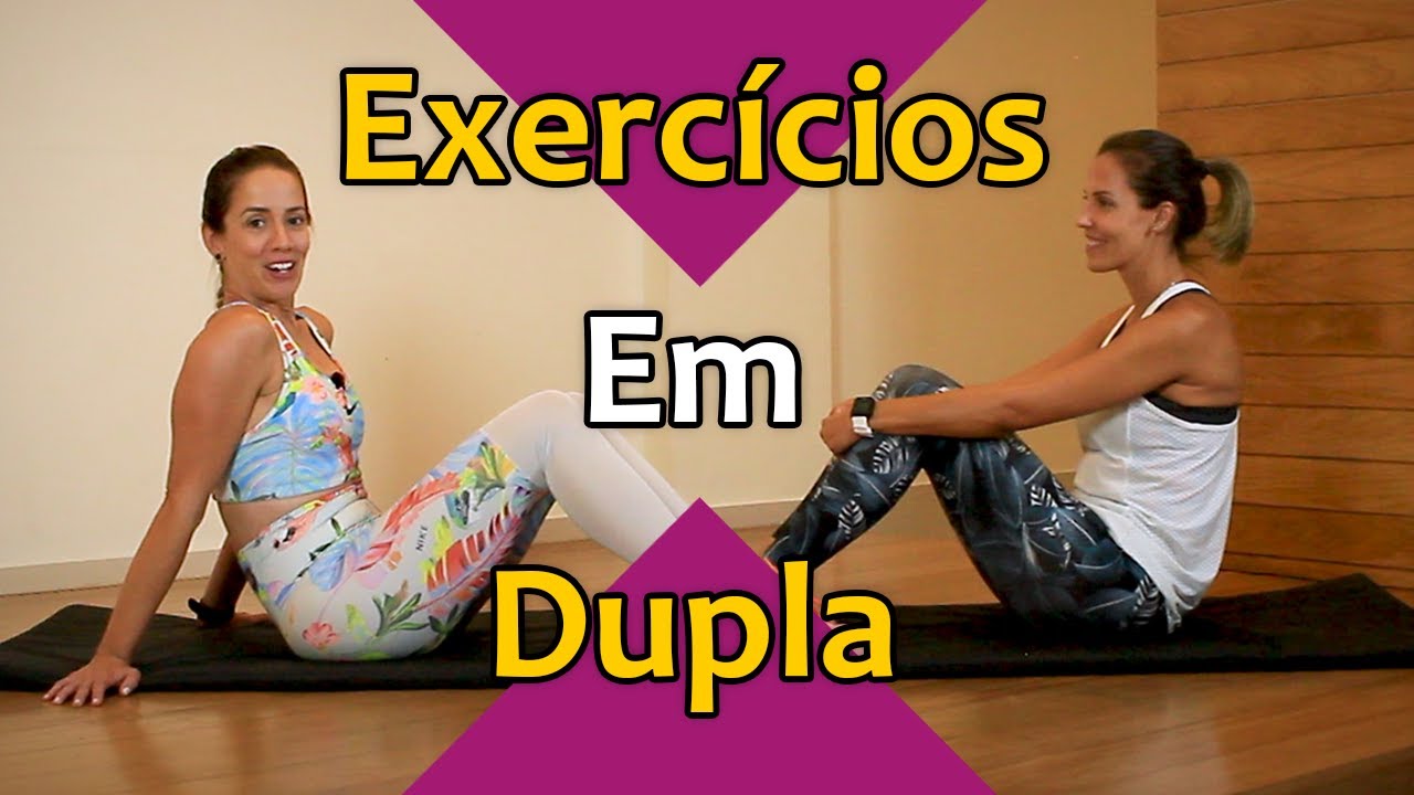 Exercícios para Emagrecer e Fortalecer em Dupla - Kelly Niglio