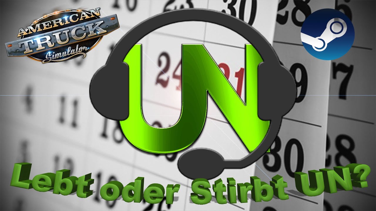 Nercast #13 | Lebt oder Stirbt UN? - Steam Mondjahr Story - ATS