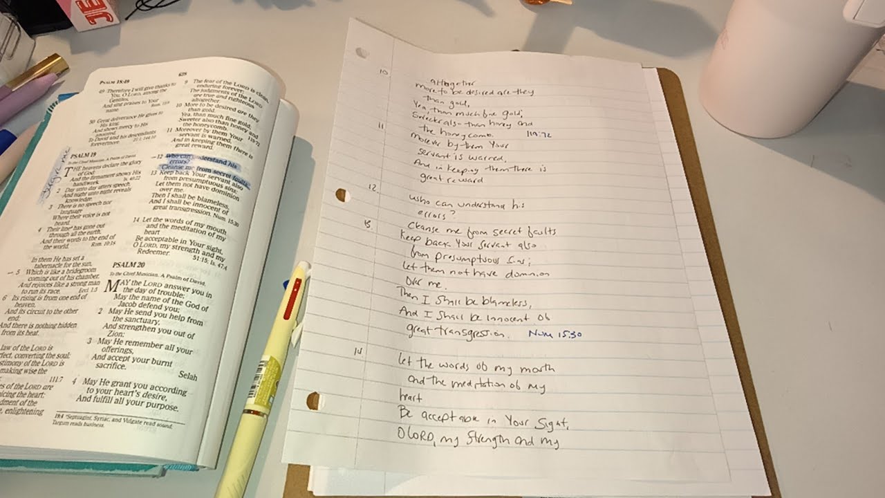 Writing Out The Bible By Hand | Psalm 19:7-14