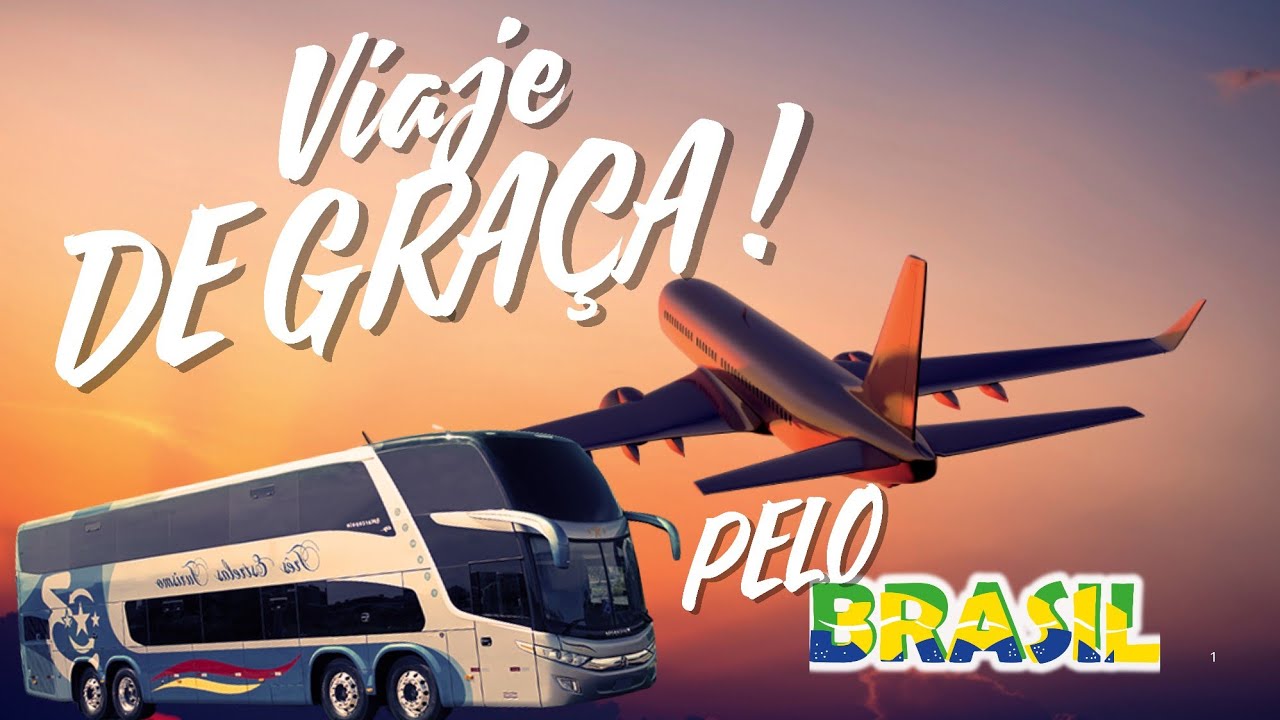 Como Viajar de Gra&ccedil;a pelo Brasil: Dicas para Passagens, Hospedagem e Comida Gr&aacute;tis