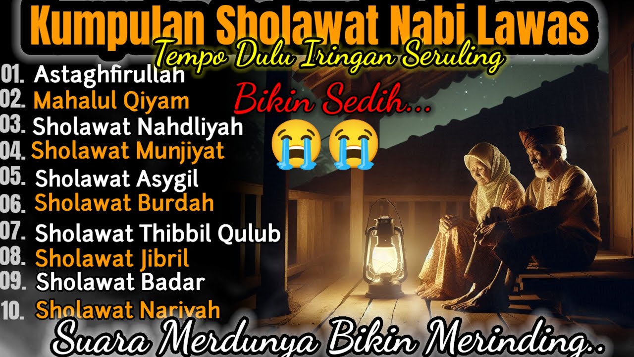 🎶 Kumpulan Sholawat Nabi Lawas Iringan Seruling • Versi Merdu & Adem Menenangkan Hati 2025