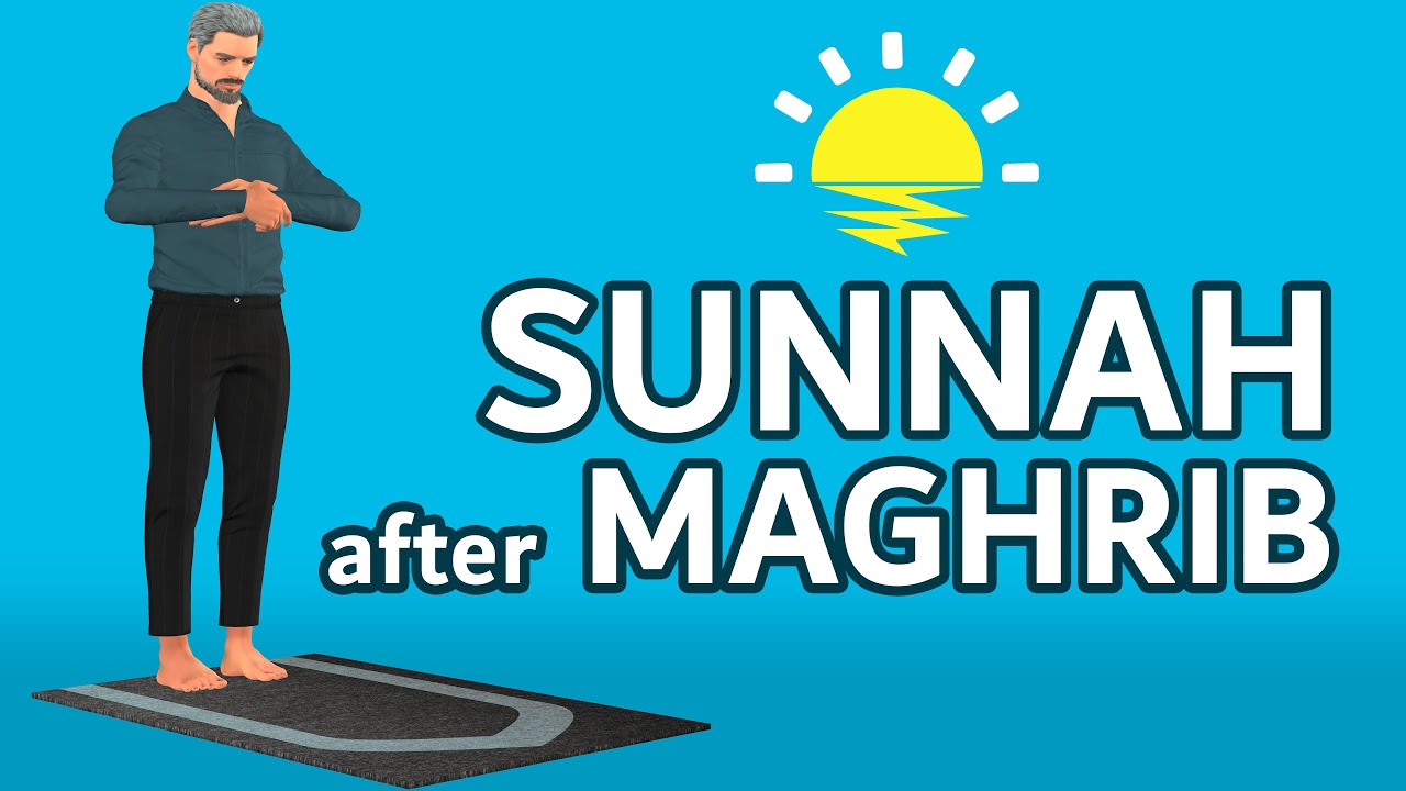 How to pray Sunnah after Maghrib for men (beginners) - with Subtitle