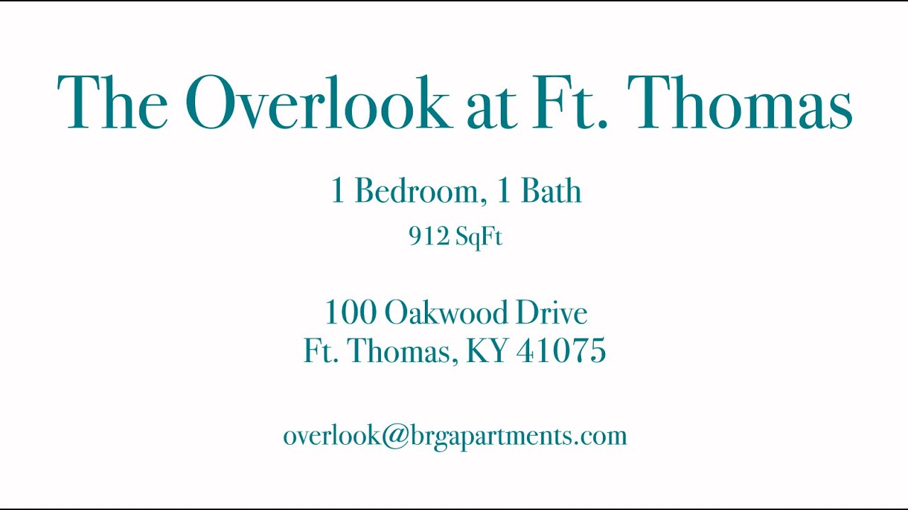 The Overlook at Ft. Thomas - 1 Bedroom, 1 Bath Apartment 912SqFt