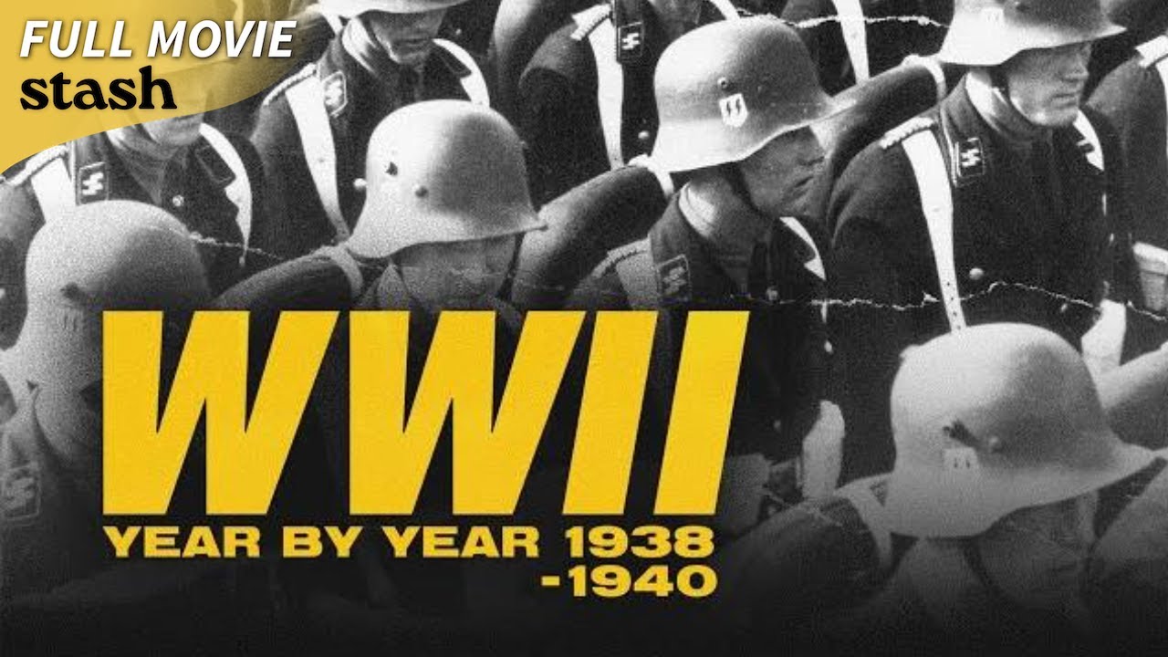 WWII Year by Year: 1938 - 1940 | Documentary | Full Movie | Neville Chamberlain met Adolf Hitler