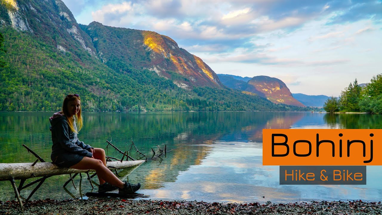Jezioro Bohinj i okolice z Hike&Bike